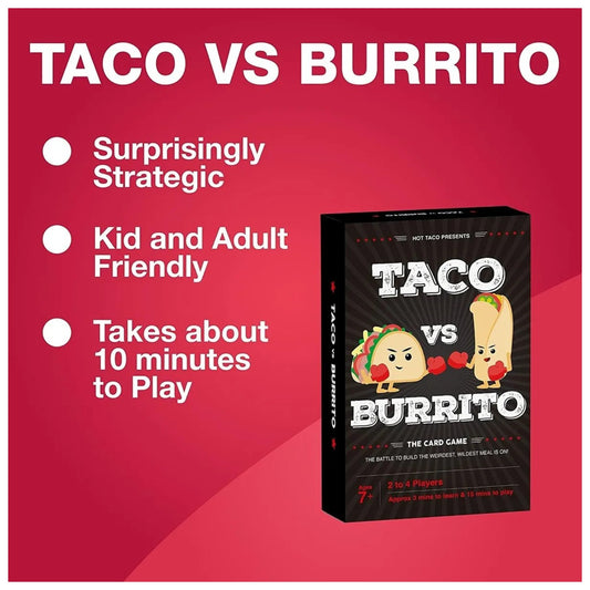 Taco vs Burrito The Card Game Family Drinking Game For 2 To 4 Players Ages 7+ By Hot Taco Sealed - My Store