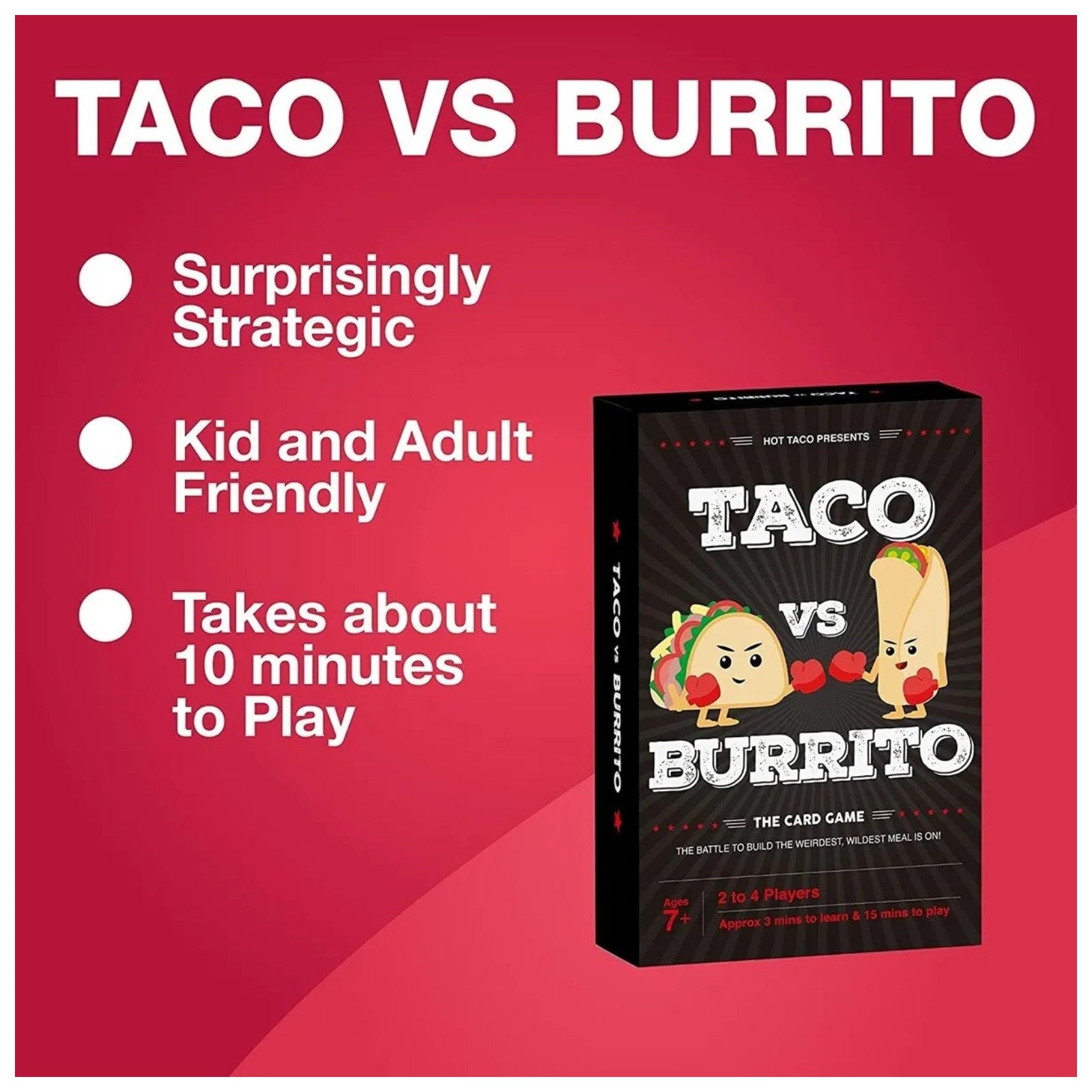 Taco vs Burrito The Card Game Family Drinking Game For 2 To 4 Players Ages 7+ By Hot Taco Sealed - My Store
